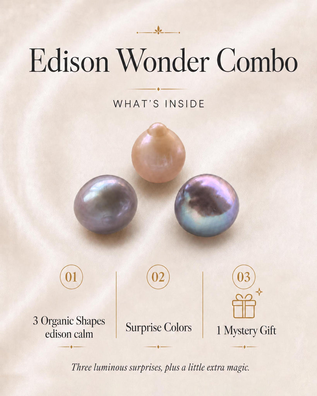 EDISON WONDER COMBO (3 Organic Shape Edison Pearls + 1 Gift)
